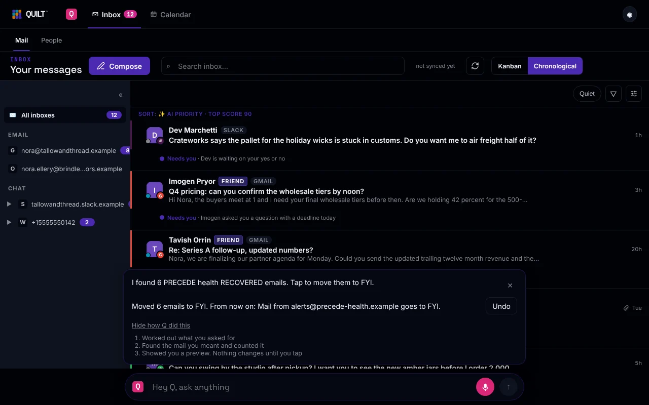 The same Inbox after the tap. Q says it moved six emails to FYI, with an Undo button and a short, plain list of how it did it.